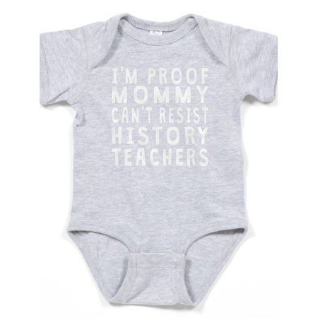 

CafePress - Proof Mommy Cant Resist History Teachers Baby Body - Cute Infant Bodysuit Baby Romper