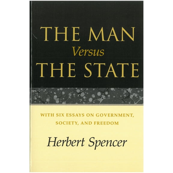 Pre-Owned The Man Versus the State: With Six Essays on Government, Society, and Freedom (Paperback) 0913966983 9780913966983