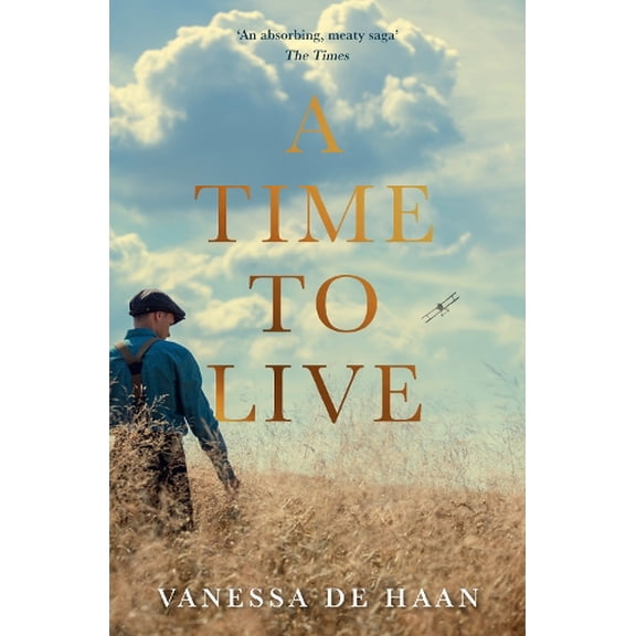 Pre-Owned A Time to Live: A sweeping, heartrending historical fiction novel for 2024 Paperback