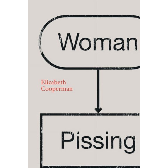 Woman Pissing, (Paperback)