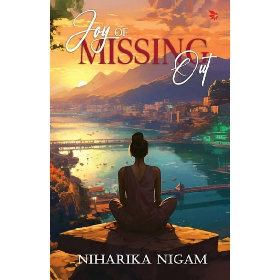 Joy of Missing Out, (Paperback)