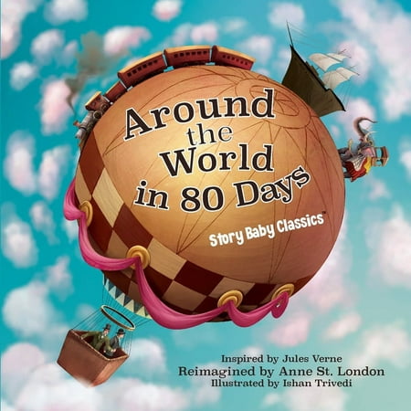 Storybaby Classics: Around the World in 80 Days (Paperback)