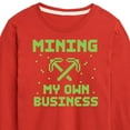 thumbnail image 3 of Instant Message - Gamer - Mining My Own Business - Toddler & Youth Long Sleeve Graphic T-Shirt, 3 of 6