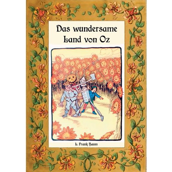 Das wundersame Land von Oz - Die Oz-BÃ¼cher Band 2, (Paperback)
