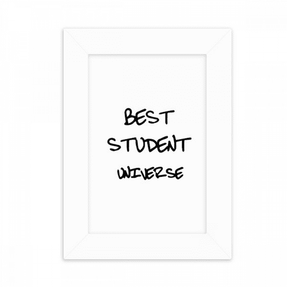 Best Student Universe Student Quote Desktop Photo Frame Picture Display Decoration Art Painting