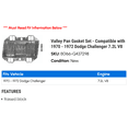 thumbnail image 2 of Valley Pan Gasket Set - Compatible with 1970 - 1972 Dodge Challenger 7.2L V8 1971, 2 of 2