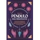 thumbnail image 1 of Péndulo para principiantes: guía práctica de radiestesia y sanación, 1 of 1