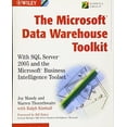 thumbnail image 1 of Pre-Owned The Microsoft Data Warehouse Toolkit: With SQL Server 2005 and the Microsoft Business Intelligence Toolset (Paperback) 0471267155 9780471267157, 1 of 1