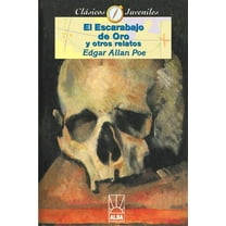 Coleccion Clasicos Juveniles El Escarabajo de Oro: El Diablo En El Capanario/Corazon Traidor/El Gato Negro/Silencio, (Paperback)