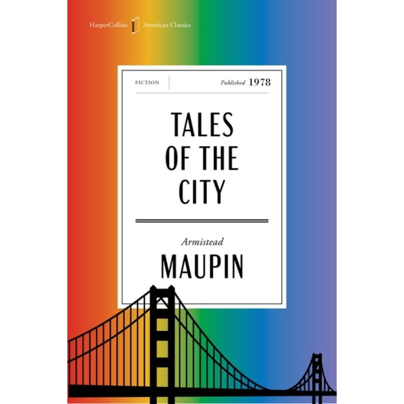 Tales of the City American Classics Edition: A Novel (Paperback)