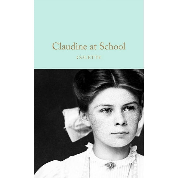 Claudine at School, (Hardcover)