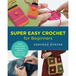 Super Easy Knitting for Beginners: Patterns, Projects, and Tons of Tips for  Getting Started in Knitting (New Shoe Press)