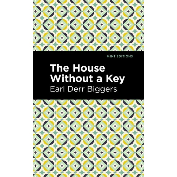 Mint Editions (Voices from Api) The House Without a Key, (Paperback)
