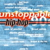 Unstoppable 90's Hip Hop