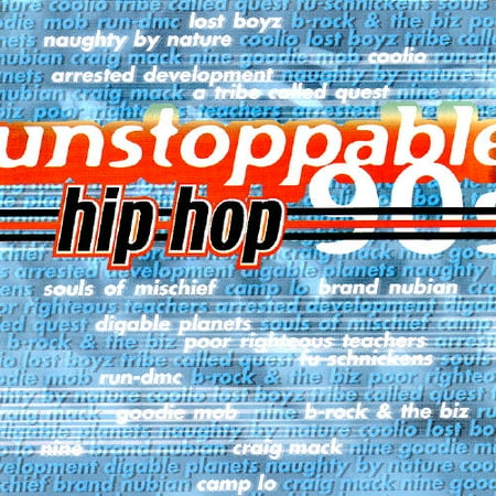 Unstoppable 90's Hip Hop