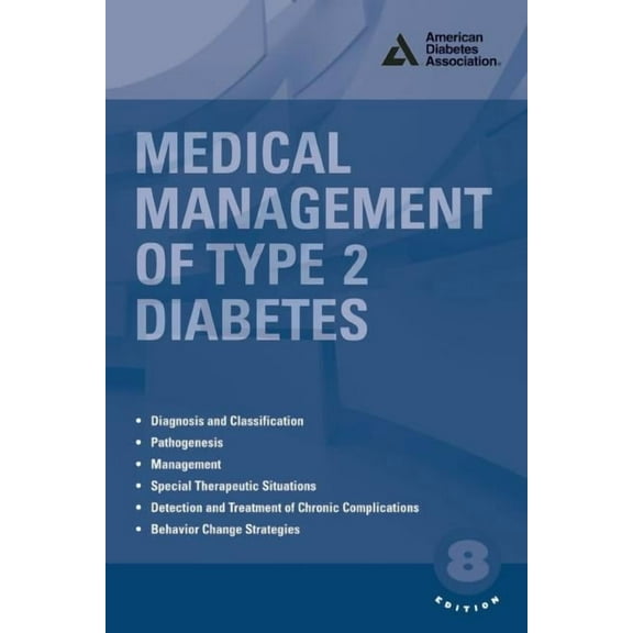 Medical Management of Type 2 Diabetes, (Paperback)