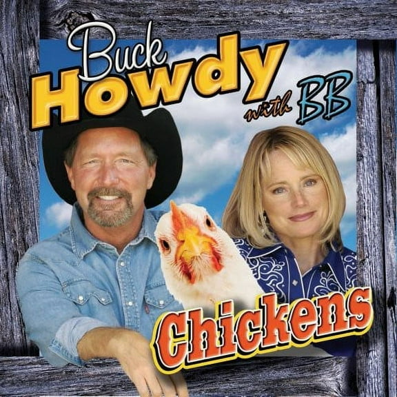 Buck Howdy - Chickens - Children's Music - CD