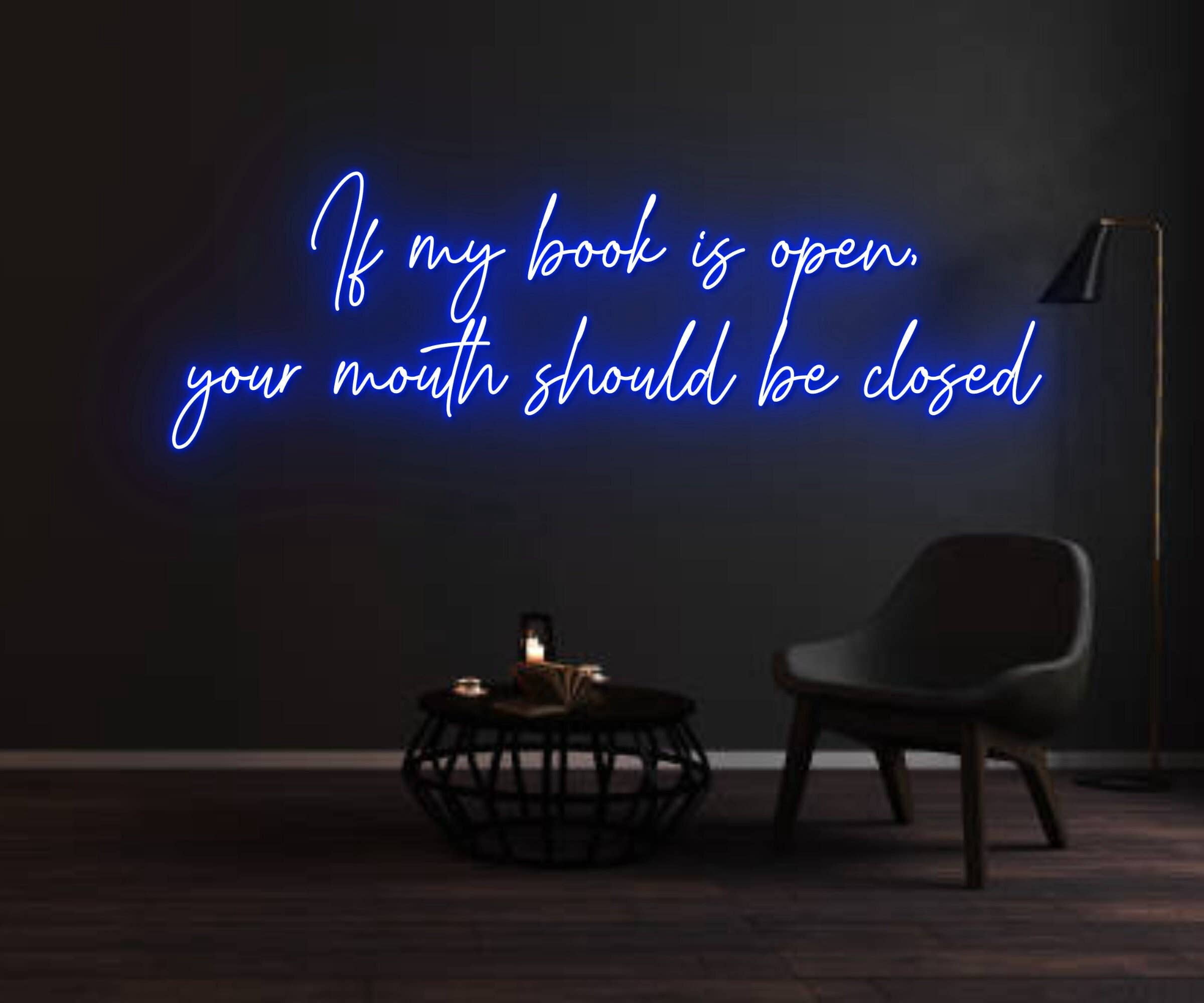 Glowneon If My Book Is Open Neon Sign, Library Working Space Decor
