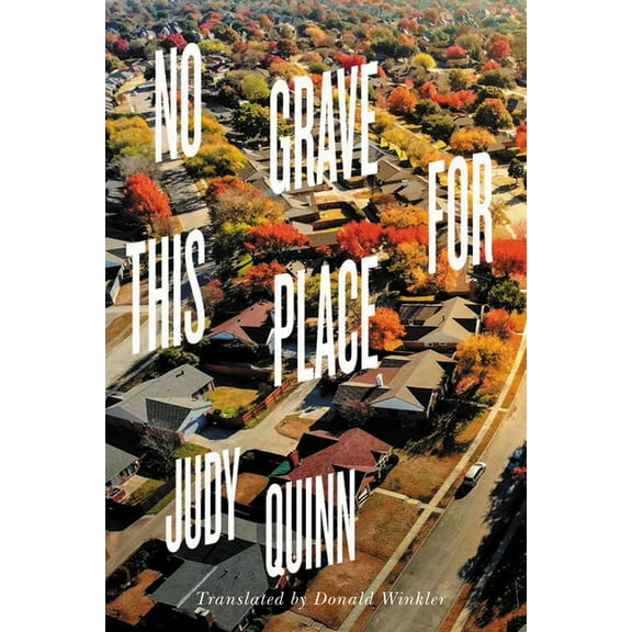 No Grave For This Place (Paperback)