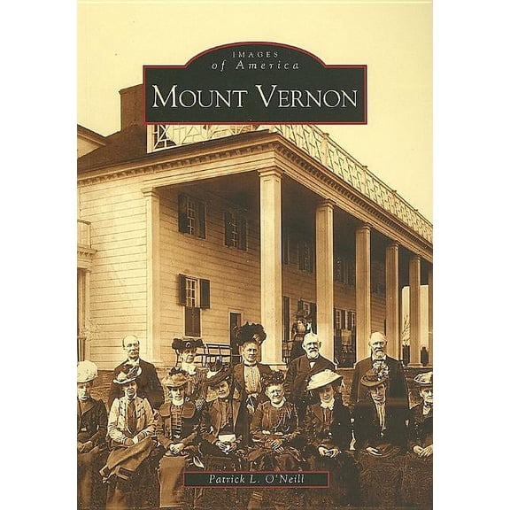 Images of America Mount Vernon, (Paperback)