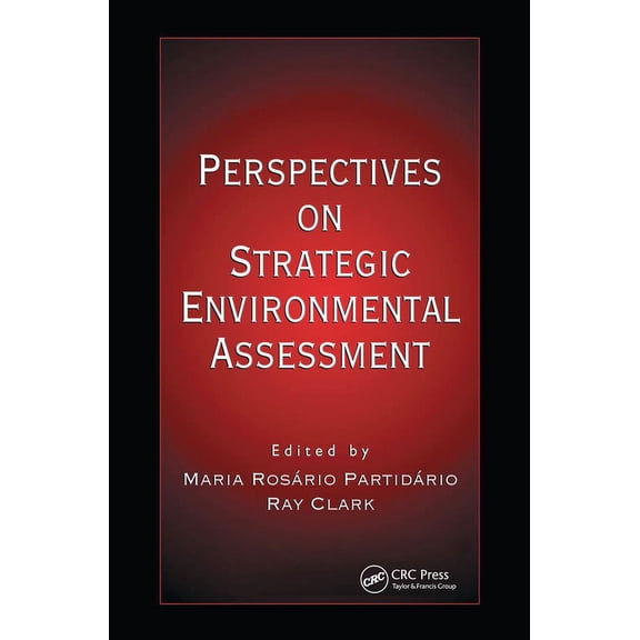 Perspectives on Strategic Environmental Assessment, (Hardcover)