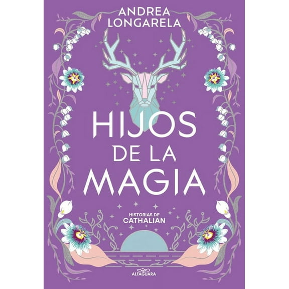Historias de Cathalian Hijos de la Magia / Children of Magic, (Paperback)