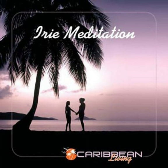 Various Artists - Irie Meditation - Music & Performance - CD