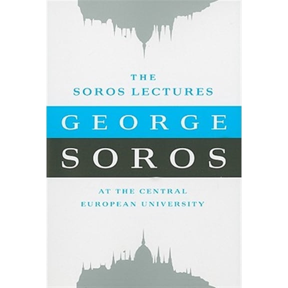 Pre-Owned The Soros Lectures : At the Central European University (Paperback)