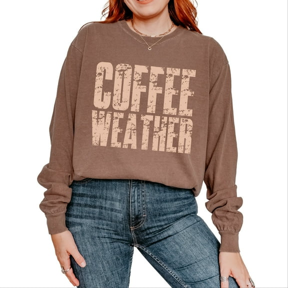 Coffee Weather Block Distressed - Women's Garment Dyed Long Sleeve Graphic T-Shirt