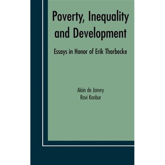 Pre-Owned Poverty, Inequality and Development: Essays in Honor of Erik Thorbecke