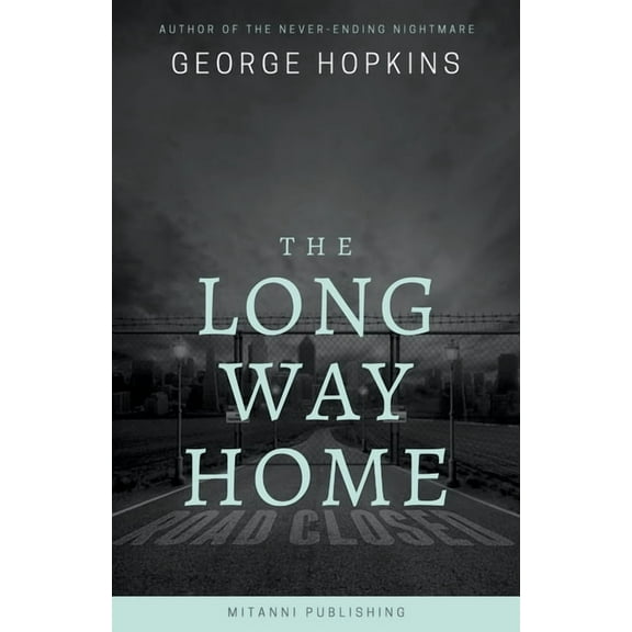 The Long Way Home, (Paperback)