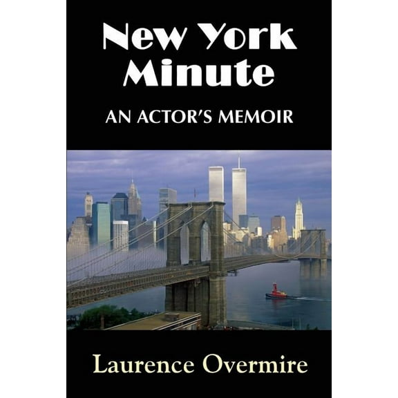 New York Minute: An Actor's Memoir (Paperback)