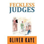 Feckless Judges, (Paperback)