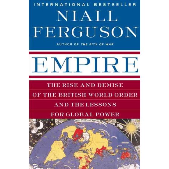Empire, Niall Ferguson Paperback