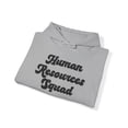 thumbnail image 4 of Human Resources HR Hoodie, Gifts, Hooded Sweatshirt, 4 of 4