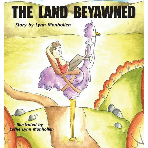 The Land Beyawned, (Hardcover)