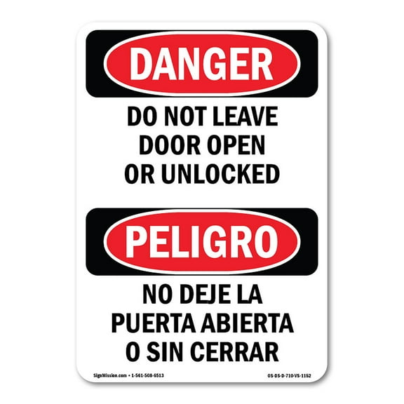 OSHA Danger Sign - Do Not Leave Door Open Or Unlocked Bilingual |  Aluminum Sign | Protect Your Business, Construction Site, Shop Area |  Made in The USA