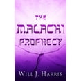 thumbnail image 1 of Pre-Owned The Malachi Prophecy (Paperback), 1 of 2