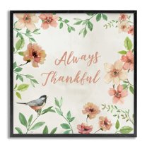 Stupell Industries Always Thankful Floral Botanical & Floral Painting Gray Framed Art Print Wall Art, 24 x 24