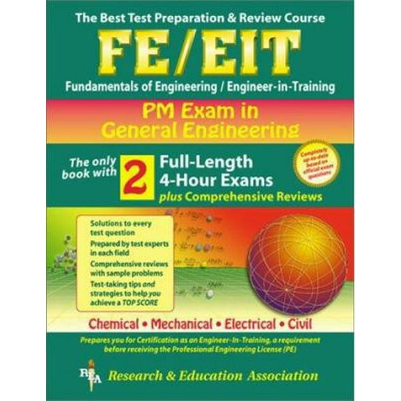 Pre-Owned FE-EIT PM - General Engineering (REA) - The Best Test Prep for the EIT Exam (Engineering (FE/EiT) Test Preparation) (Paperback) 0878912614 9780878912612
