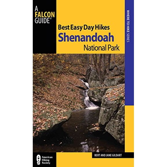 Pre-Owned Falcon Guide Best Easy Day Hikes Shenandoah National Park (Paperback) 0762764325 9780762764327