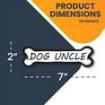 thumbnail image 6 of Magnet Me Up Uncle Dog Bone Magnet Decal, 2x7 In, Vinyl Automotive Magnet, 6 of 7