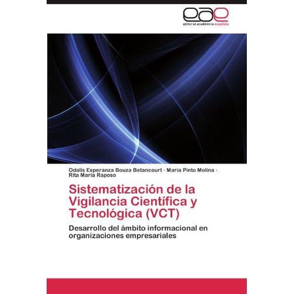 SistemaTizacin N de la Vigilancia Cet Fica y Tecnol Gica (Vct)