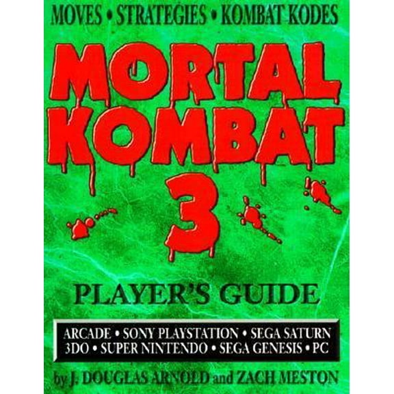Pre-Owned Mortal Kombat 3: Players Guide (Gaming Mastery Series) (Paperback) 1884364144 9781884364143