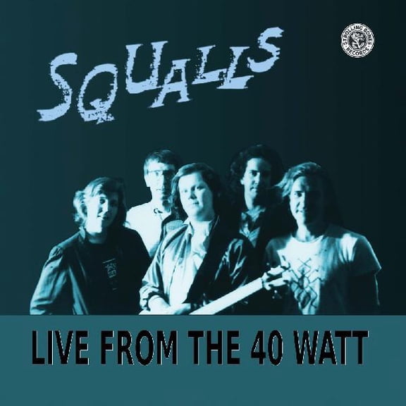 Squalls - Live From The 40 Watt - Music & Performance - Vinyl