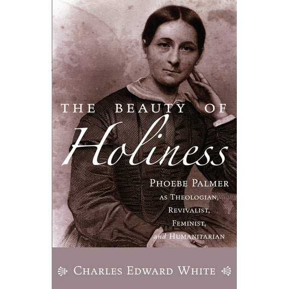 The Beauty of Holiness (Paperback)