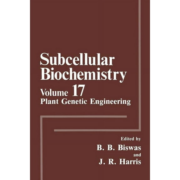 Subcellular Biochemistry Plant Genetic Engineering, Book 17, (Paperback)