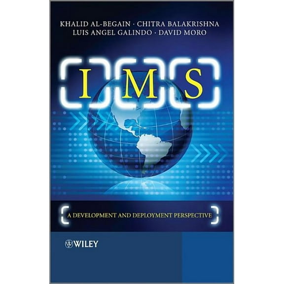 IMS: A Development and Deployment Perspective, (Hardcover)