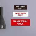 thumbnail image 3 of Basic Hand Wash Only Sign (Red) - Medium, 3 of 5