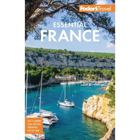 Full-Color Travel Guide: Fodor's Essential France (Paperback)
